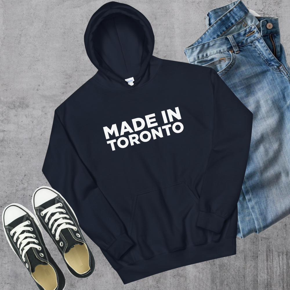 Made in Toronto Hoodie