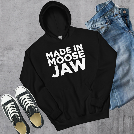 Made in Moose Jaw Hoodie