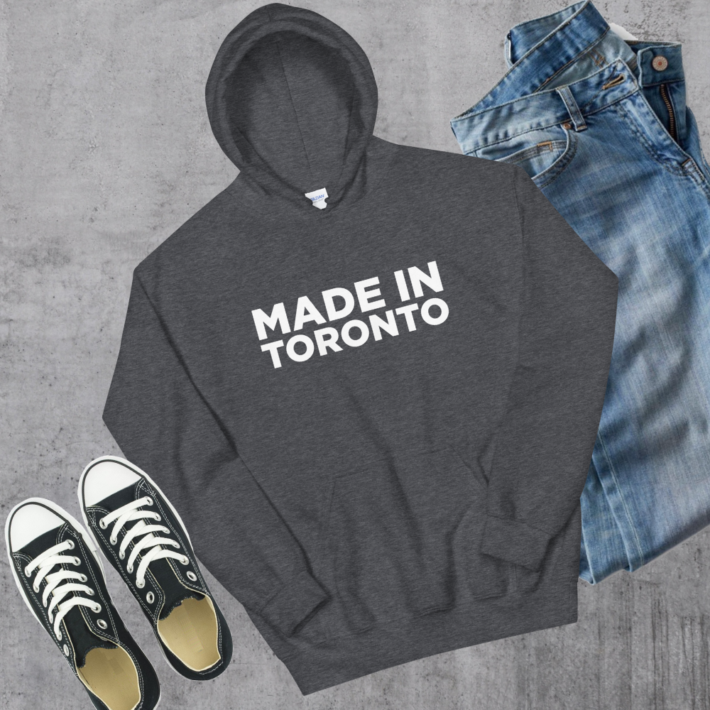 Made in Toronto Hoodie