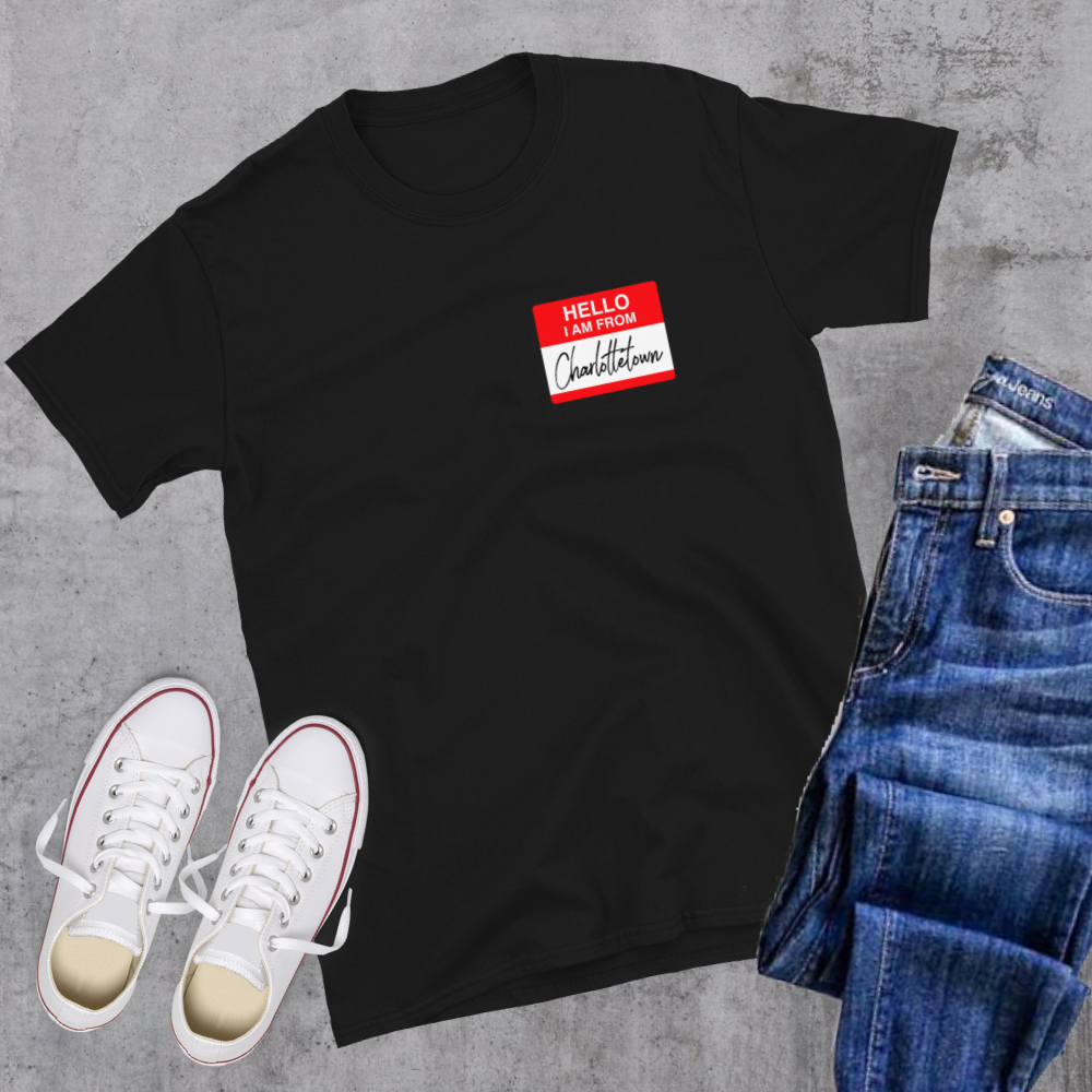 Hello I'm from Charlottetown Tee