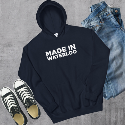 Made in Waterloo Hoodie