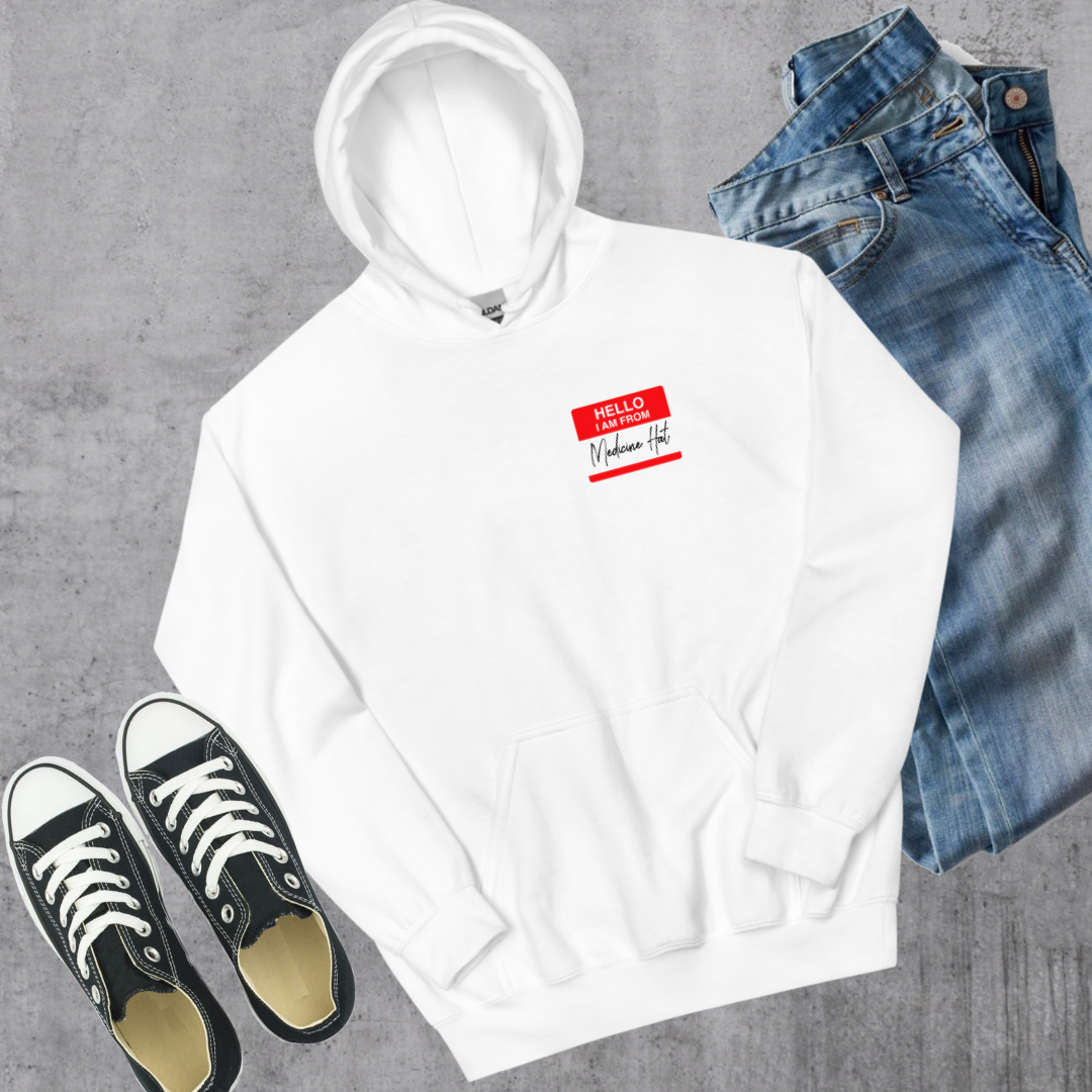 From Medicine Hat Hoodie