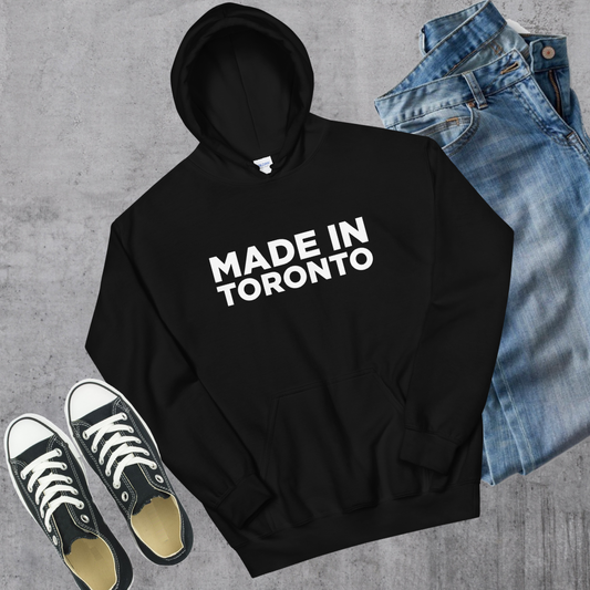 Made in Toronto Hoodie